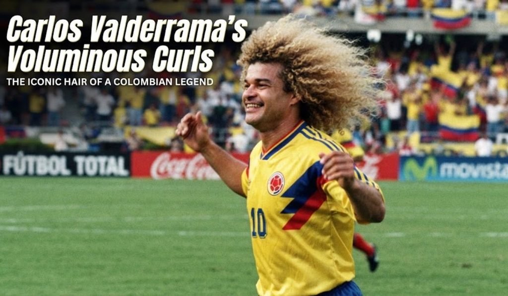 Carlos Valderramas Voluminous Curls